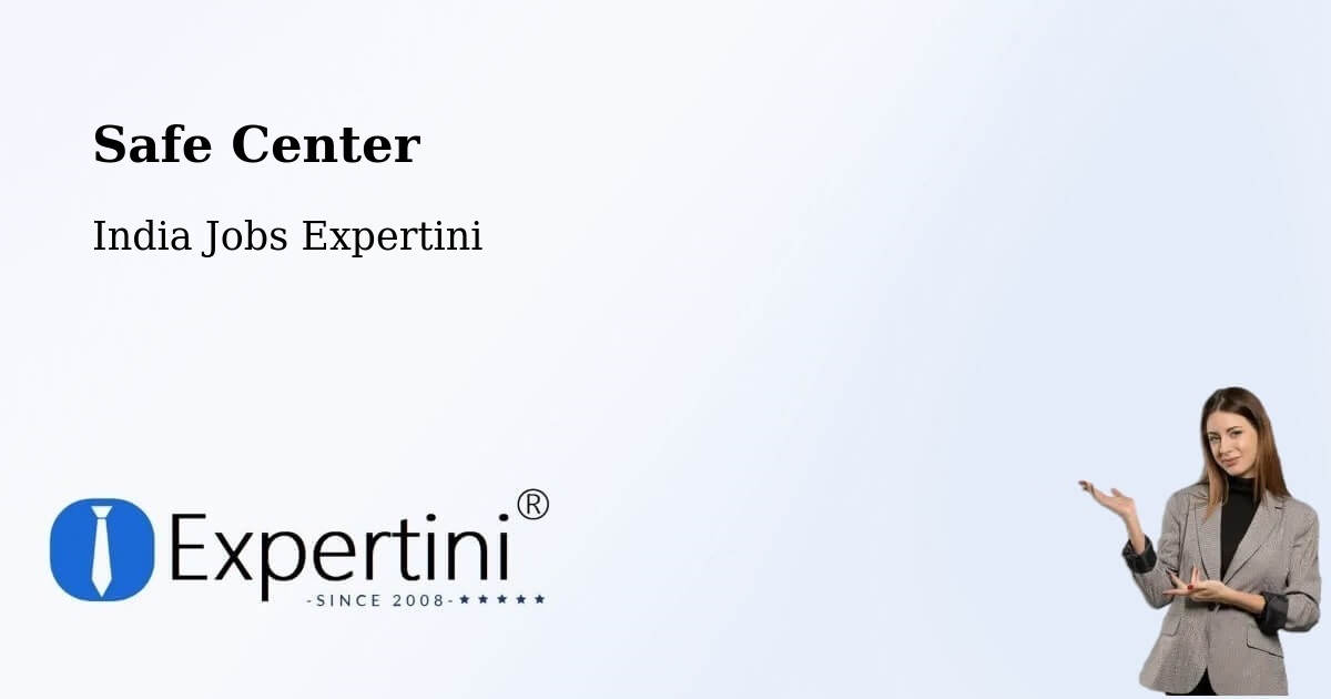 Safety Center – Avadi - India Jobs Expertini
